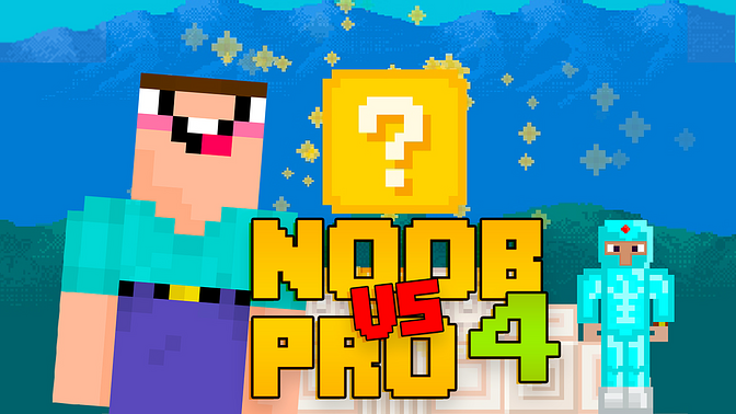 Noob vs Pro 4
