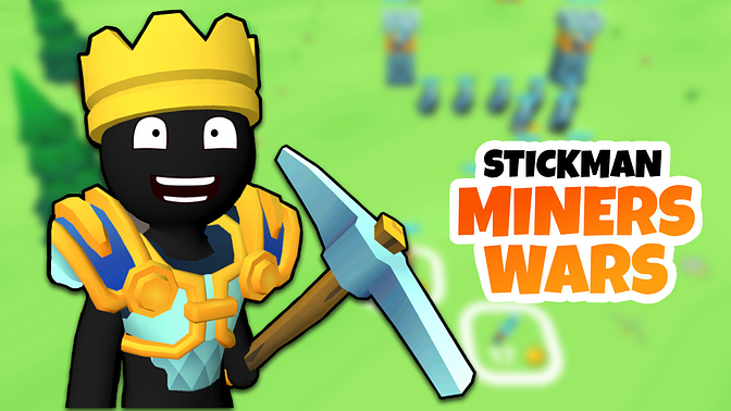 Stickman Miners Wars