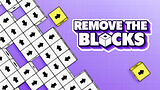 Remove the Blocks