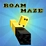 Roam Maze