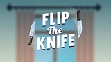 Flip the Knife
